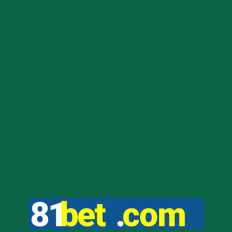 81bet .com